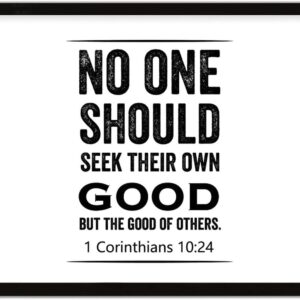 COCOKEN No One Should Seek Their Own Good 1 Corinthians 10 : 24 Sign Wood Framed, Quotes Wooden Plaque with Frame, 16" x 20" Word Art Printed Hanging Wall Art Decor for Home Living Room Bedroom