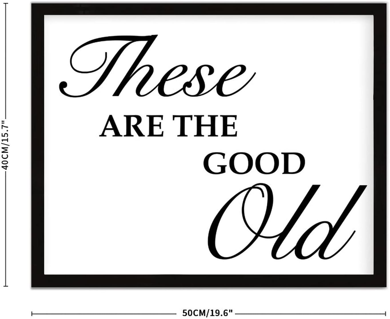 COCOKEN These are The Good Old Wooden Plaque with Frame Word Art Inspirational Quotes Sign Wood Framed 16" x 20" Family Affection Printed Hanging Wall Art Decor for Home Living Room Bedroom - Image 3