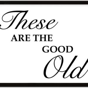 COCOKEN These are The Good Old Wooden Plaque with Frame Word Art Inspirational Quotes Sign Wood Framed 16" x 20" Family Affection Printed Hanging Wall Art Decor for Home Living Room Bedroom