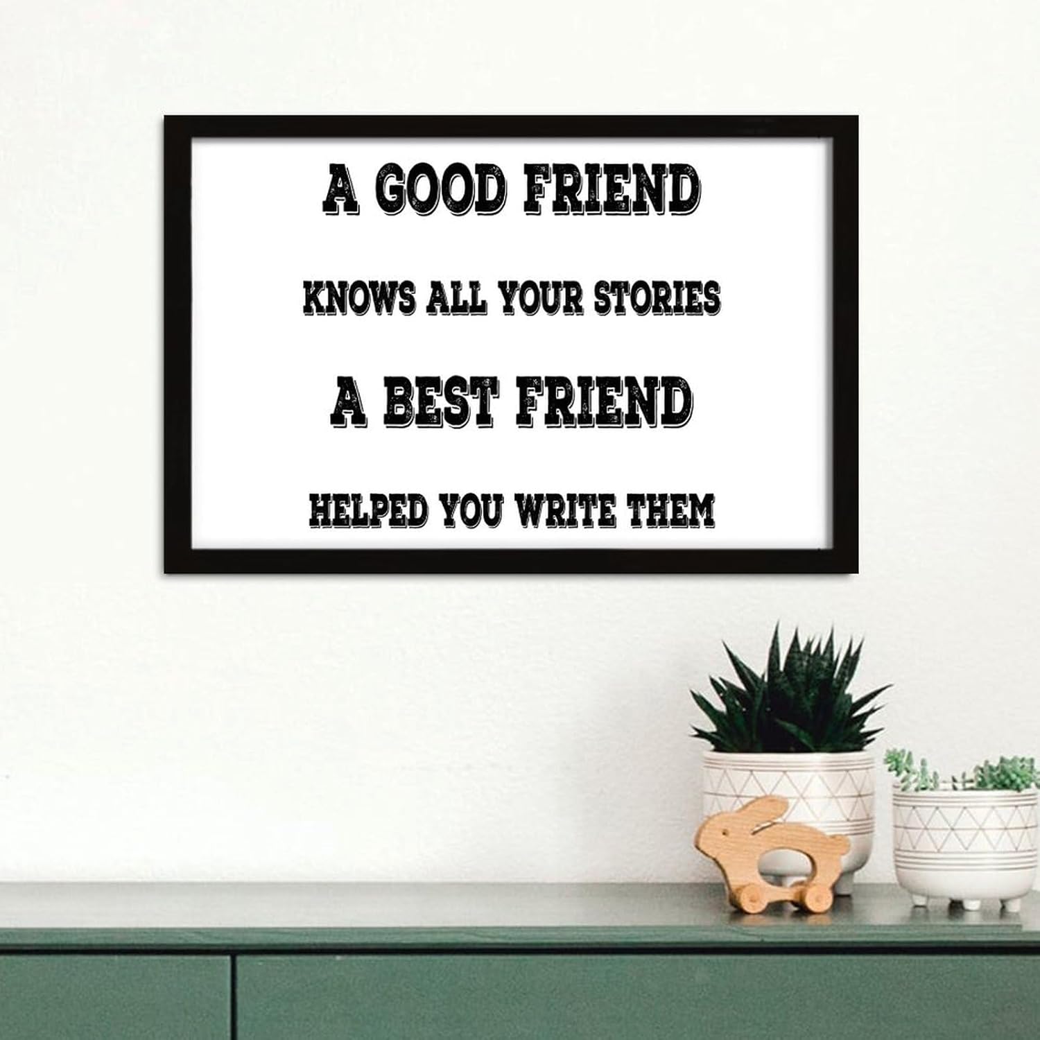 Farmhouse Wood Framed Wall Decor Sign A Good Friend Knows All Your Stories A Best Friend Home Decor for Outdoor Word Quotes Decorative Wooden Signs Rustic Dinning Room Wall Decor Sign Gift 16x20in - Image 11
