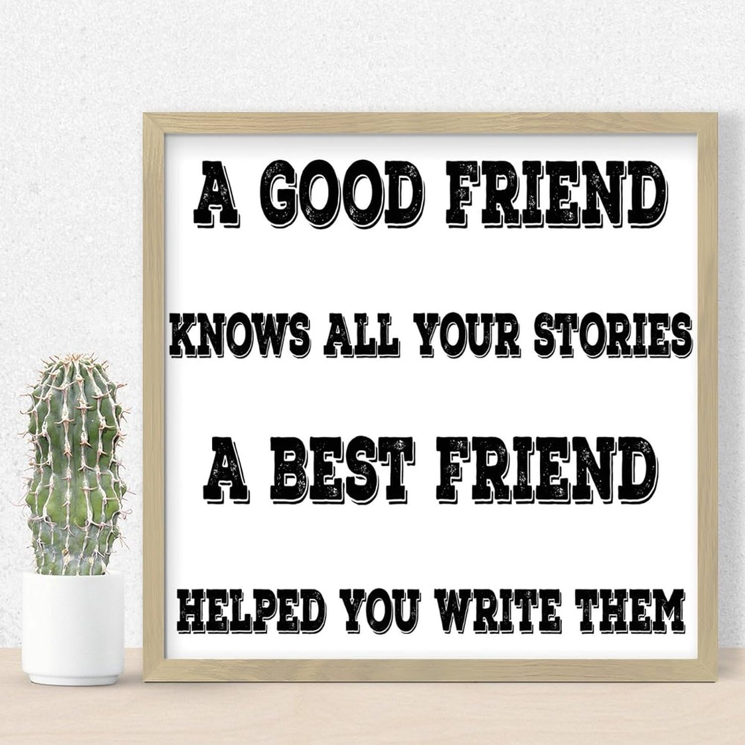 Farmhouse Wood Framed Wall Decor Sign A Good Friend Knows All Your Stories A Best Friend Home Decor for Outdoor Word Quotes Decorative Wooden Signs Rustic Dinning Room Wall Decor Sign Gift 16x20in - Image 16