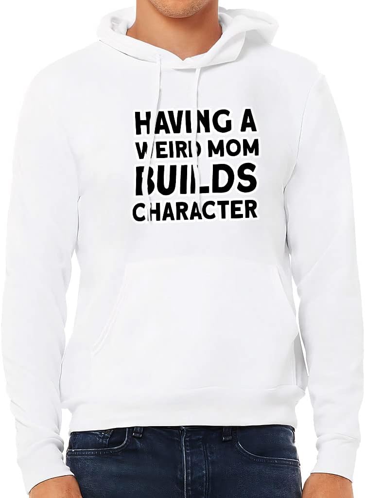 Having a Weird Mom Builds Character Sponge Fleece Hoodie - Cool Hoodie - Funny Hooded Sweatshirt - Image 4