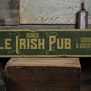 Ole Irish Pub Wood Sign, Custom Bar Owner Name Gift, Good Times & Great Friends Home Decor - Rustic Hand Made Vintage Wooden Sign - 5.5 x 24 Inches